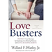 Love Busters: Protect Your Marriage by Replacing Love-Busting Patterns with Love-Building Habits