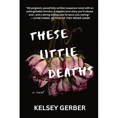 These Little Deaths
