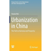 Urbanization in China: The Path to Harmony and Prosperity