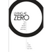 Living At Zero: The New Wealth Hack for Millennials