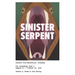 Sinister Serpent: The Cleansing: Book 3