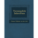 Vermischte Schriften