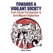 Towards a Vigilant Society: From Citizen Participation to Anti-Migrant Vigilantism