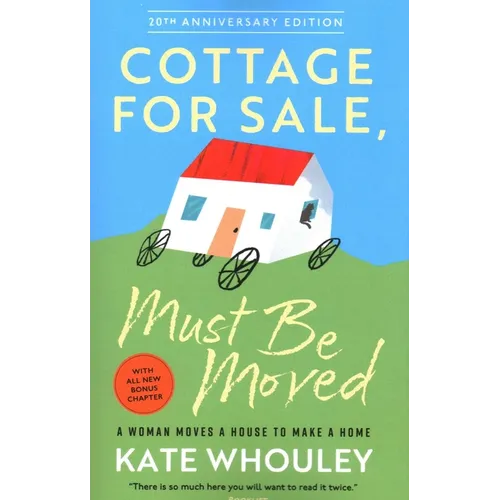 Cottage For Sale: Must Be Moved