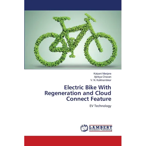 Electric Bike With Regeneration and Cloud Connect Feature