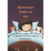 Bedtime Short Stories for kids: 10+ Best Good Night Short stories for Childrens and kids