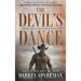 The Devil's Dance: A Coble Bray Western Mystery