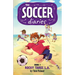 The Soccer Diaries Book 1: Rocky Takes L.A.