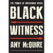 Black Witness: The Power of Indigenous Media