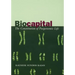 Biocapital: The Constitution of Postgenomic Life