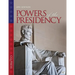 The Powers of the Presidency