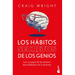 Los Hábitos Secretos de Los Genios: Los 14 Rasgos de Las Mentes Más Brillantes de la Historia / The Hidden Habits of Genius