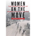 Women on the Move: The Forgotten Era of Women's Bicycle Racing