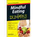 Mindful Eating for Dummies