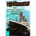 The Titanic Sinks! (Totally True Adventures): How the Unsinkable Ship Met with Shocking Disaster . . .