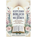 Estudio bíblico para mujeres: Guía de estudio, mujeres inspiradoras de La Biblia y lecciones prácticas