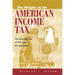 The Origins of the American Income Tax: The Revenue Act of 1894 and Its Aftermath