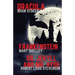 Frankenstein, Dracula, Dr. Jekyll and Mr. Hyde: Three Classics of Horror in one book only