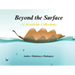 Beyond Surface