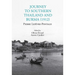 Journey to Southern Thailand and Burma (1912)
