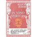 In Vino Veritas: An Agent Strabo Mystery Novella