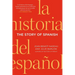 The Story of Spanish