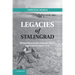 Legacies of Stalingrad: Remembering the Eastern Front in Germany Since 1945