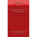 On the Origin of Inequality