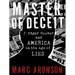Master of Deceit: J. Edgar Hoover and America in the Age of Lies