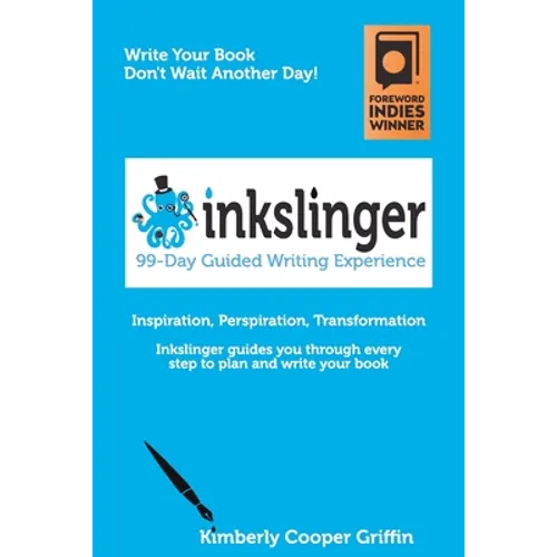 Inkslinger - 99-Day Guided Writing Experience