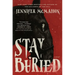 Stay Buried