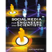Social Media for Engineers and Scientists