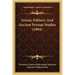 Avesta, Pahlavi, And Ancient Persian Studies (1904)