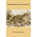 Marsupial Mouth Movements