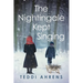 The Nightingale Kept Singing