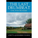 The Last Drumbeat: Civil War Drummer