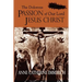 The Dolorous Passion of Our Lord Jesus Christ