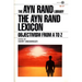 The Ayn Rand Lexicon: Objectivism from A to Z