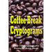Coffee Break Cryptograms