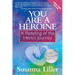 You Are a Heroine: A Retelling of the Hero's Journey