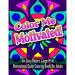 Color Me Motivated!: An Easy Pattern, Large Print Motivational Quote Coloring Book For Adults