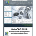 AutoCAD 2018: A Power Guide for Beginners and Intermediate Users