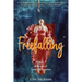Freefalling: A Novel of Senior Romance