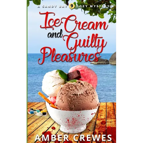 Ice Cream and Guilty Pleasures