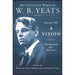 A Vision: The Revised 1937 Edition: The Collected Works of W.B. Yeats Volume XIV