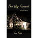This Way Forward: Sermons that Matter