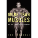 More Than Muscles: Mr. USA-Mind, Motives, Mentors