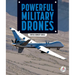 Powerful Military Drones