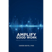Ampilfy Good Work: Effective, Ethical AI for Mission-driven Work