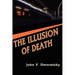 The Illusion of Death